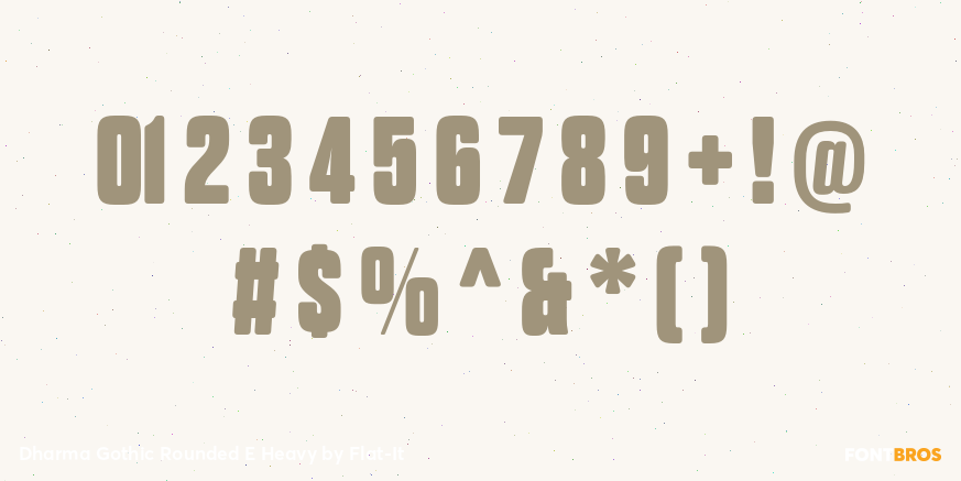 Dharma Gothic Rounded E Heavy Font Poster #1