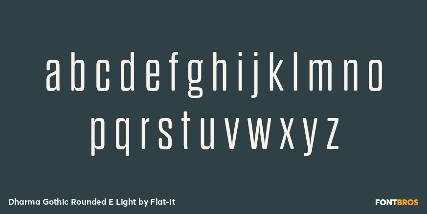 Dharma Gothic Rounded E Light Font Poster #3