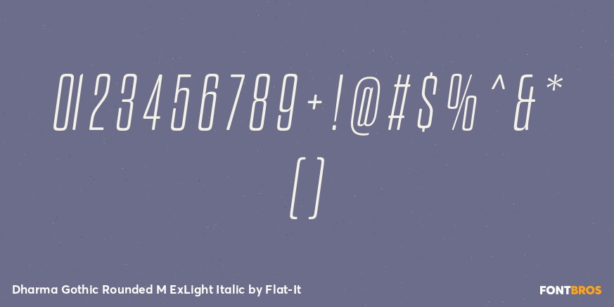 Dharma Gothic Rounded M ExLight Italic Font Poster #4