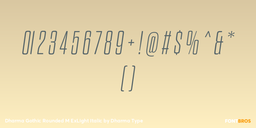 Dharma Gothic Rounded M ExLight Italic Font Poster #4