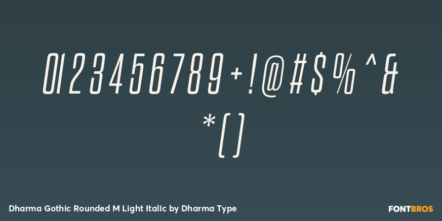 Dharma Gothic Rounded M Light Italic Font Poster #4