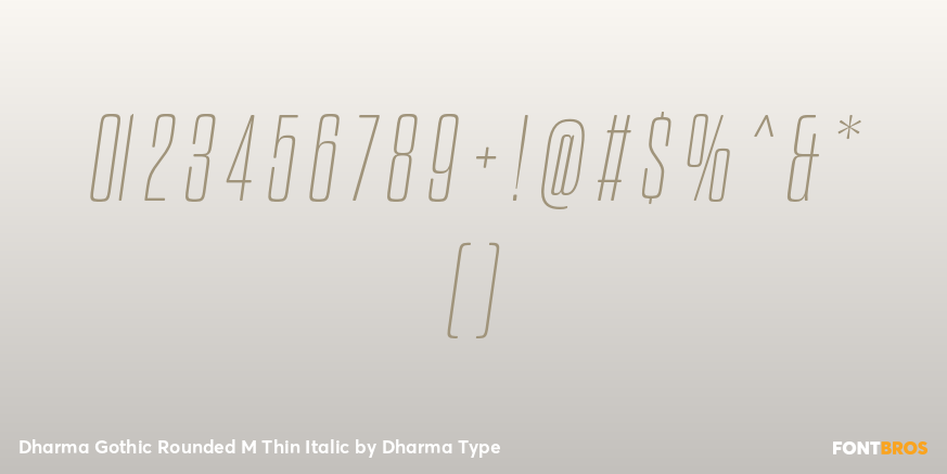 Dharma Gothic Rounded M Thin Italic Font Poster #4
