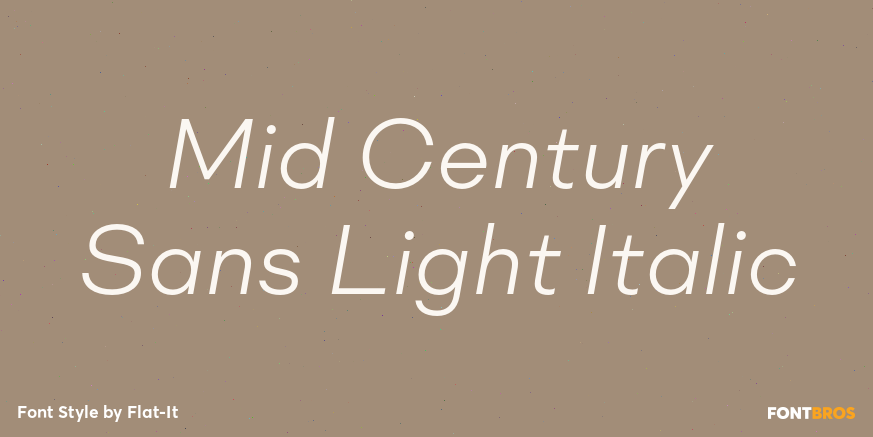 Mid Century Sans Light Italic Font Poster #1