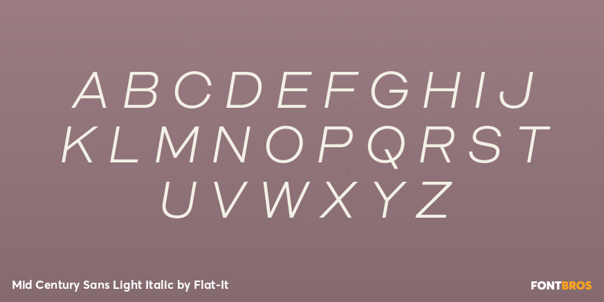 Mid Century Sans Light Italic Font Poster #1