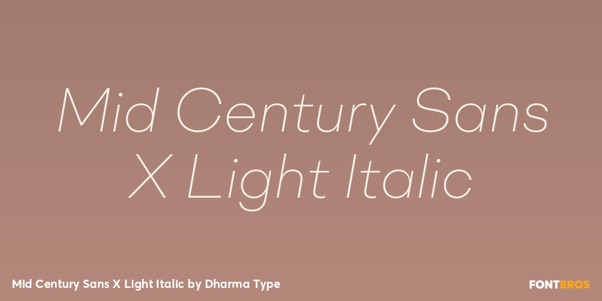 Mid Century Sans X Light Italic Font Poster #1