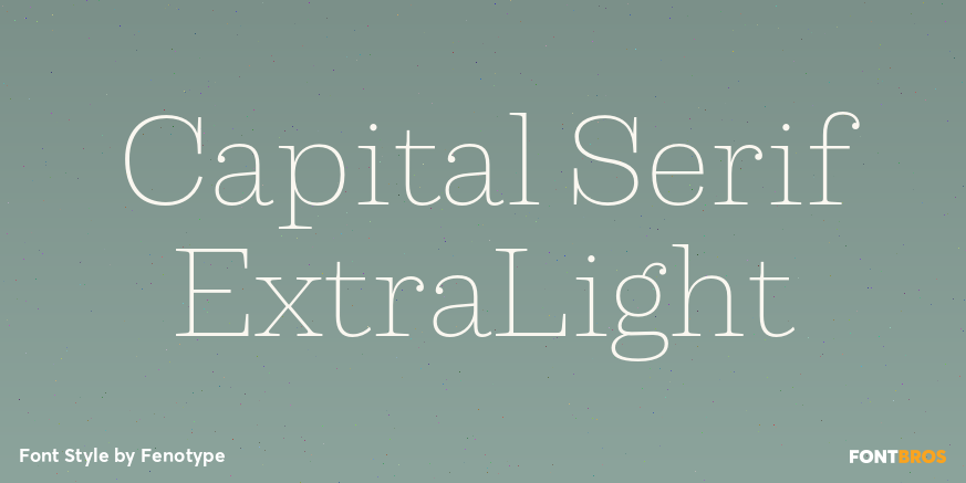 Capital Serif ExtraLight Font Poster #1