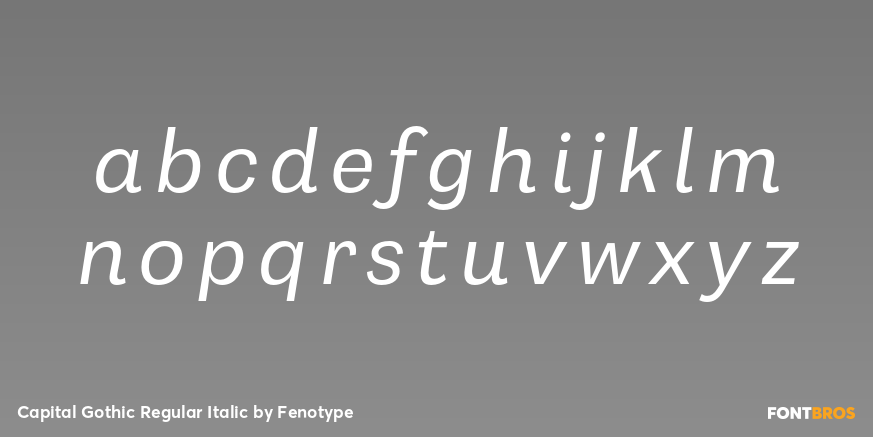 Capital Gothic Regular Italic Font Poster #1
