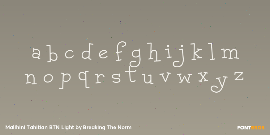 Malihini Tahitian BTN Light Font Poster #1