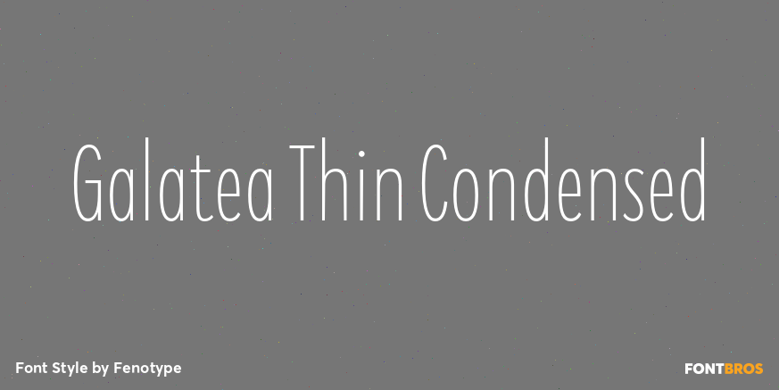 Galatea Thin Condensed Font Poster #1