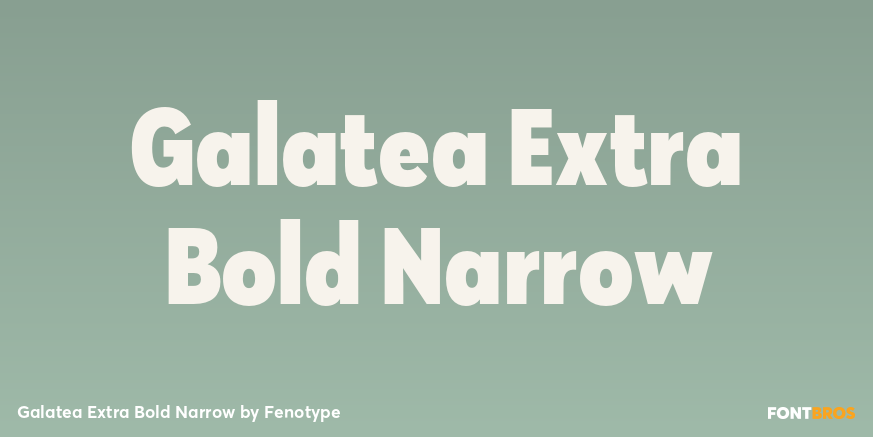 Galatea Extra Bold Narrow Font Poster #1