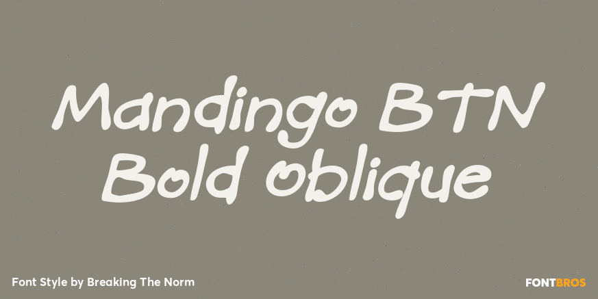 Mandingo BTN Bold Oblique Font Poster #1