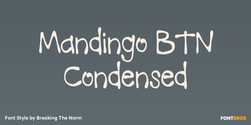 Mandingo BTN Condensed Font Poster #1
