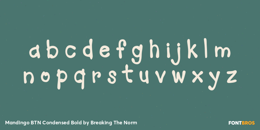 Mandingo BTN Condensed Bold Font Poster #1