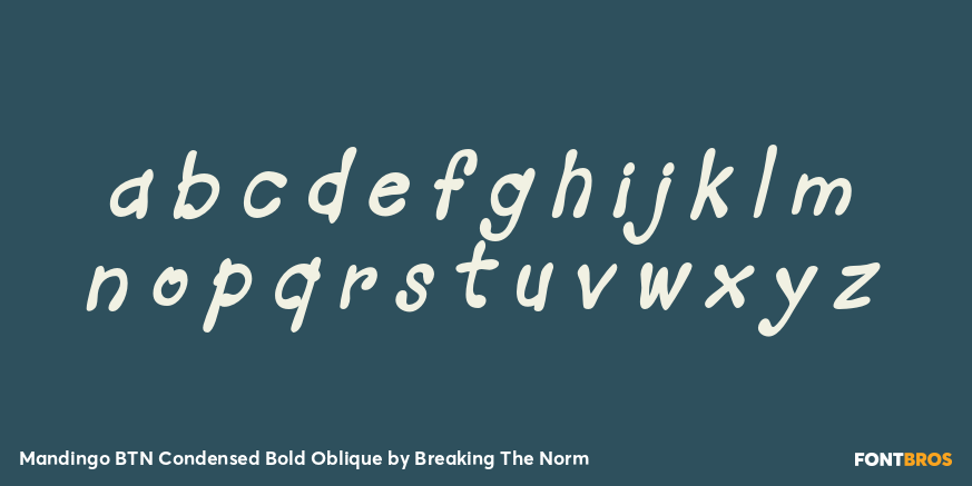 Mandingo BTN Condensed Bold Oblique Font Poster #1