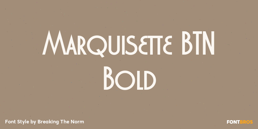 Marquisette BTN Bold Font Poster #1