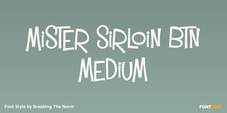 Mister Sirloin BTN Medium Poster