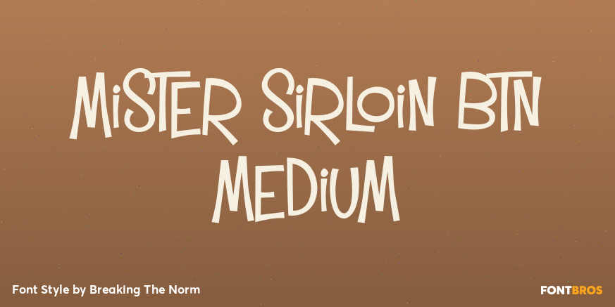 Mister Sirloin BTN Medium Poster