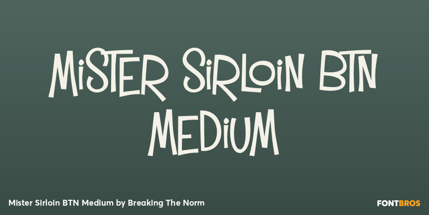 Mister Sirloin BTN Medium Poster