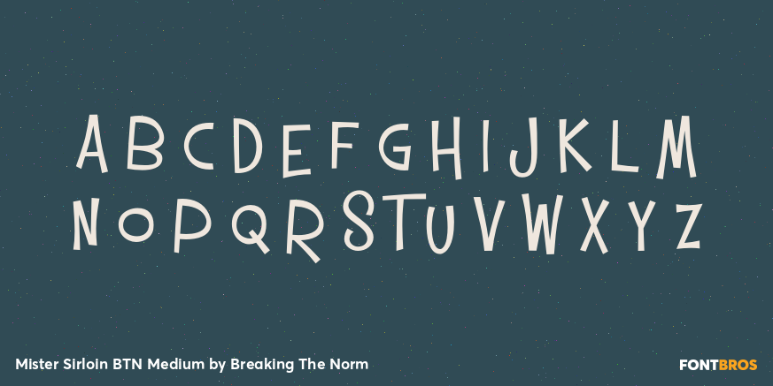 Mister Sirloin BTN Medium Font Poster #1