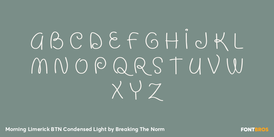 Morning Limerick BTN Condensed Light Font Poster #2