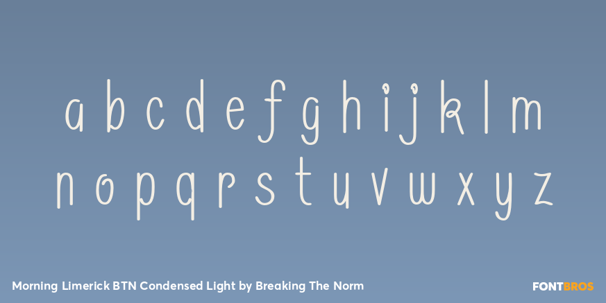 Morning Limerick BTN Condensed Light Font Poster #1