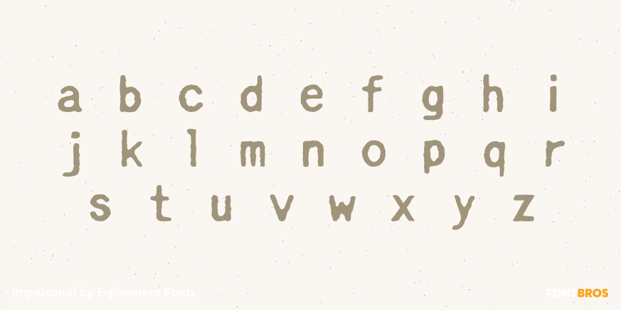 Impersonal Font Poster #3