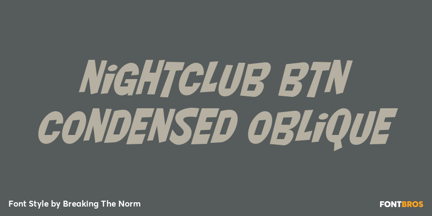 Nightclub BTN Condensed Oblique Poster