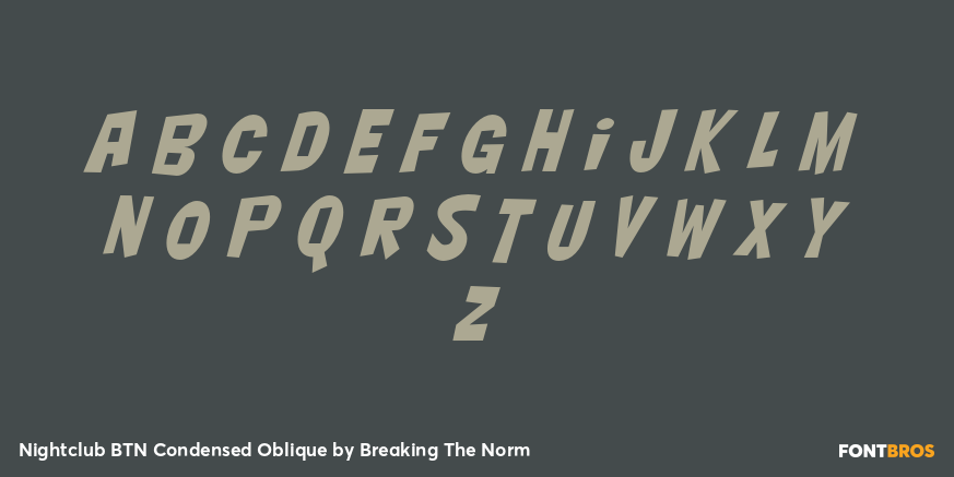 Nightclub BTN Condensed Oblique Font Poster #3