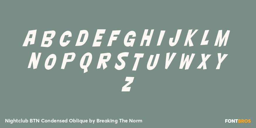Nightclub BTN Condensed Oblique Font Poster #1