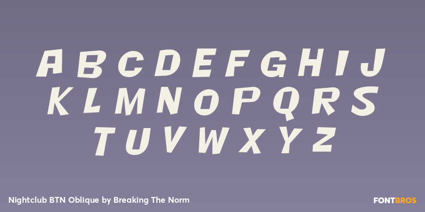 Nightclub BTN Oblique Font Poster #2