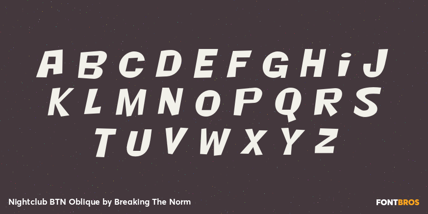 Nightclub BTN Oblique Font Poster #3