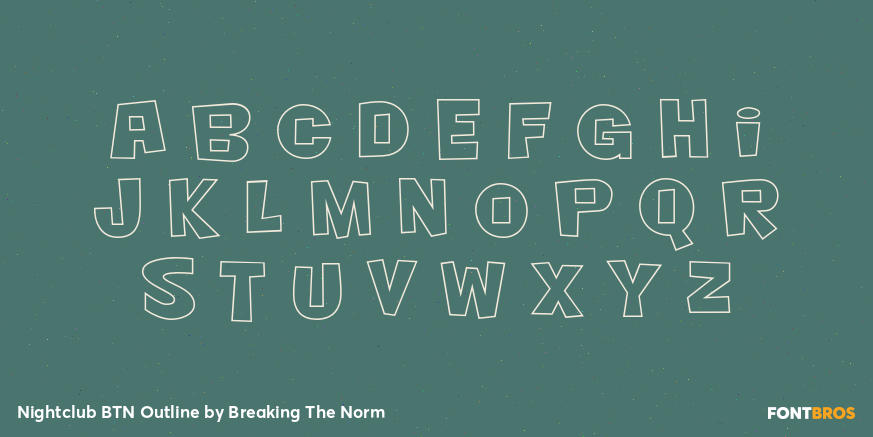 Nightclub BTN Outline Font Poster #1