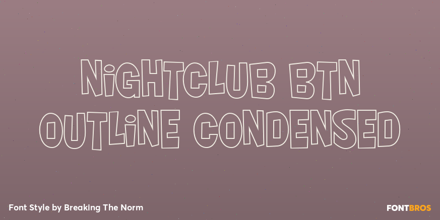Nightclub BTN Outline Condensed Poster