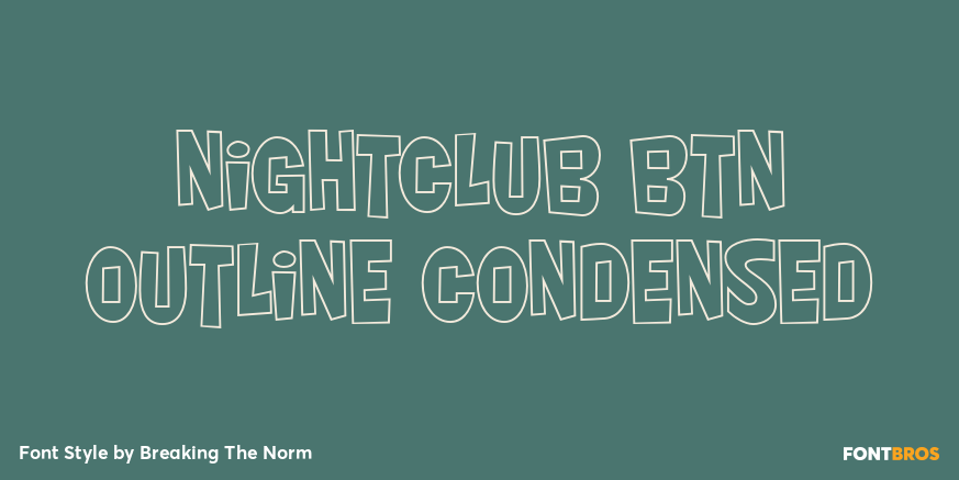 Nightclub BTN Outline Condensed Poster