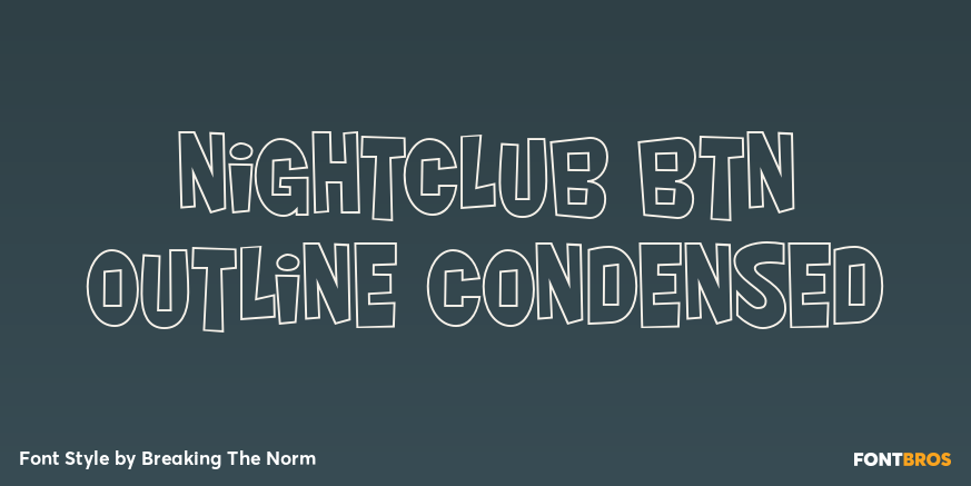 Nightclub BTN Outline Condensed Poster