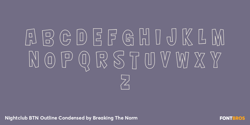 Nightclub BTN Outline Condensed Font Poster #1
