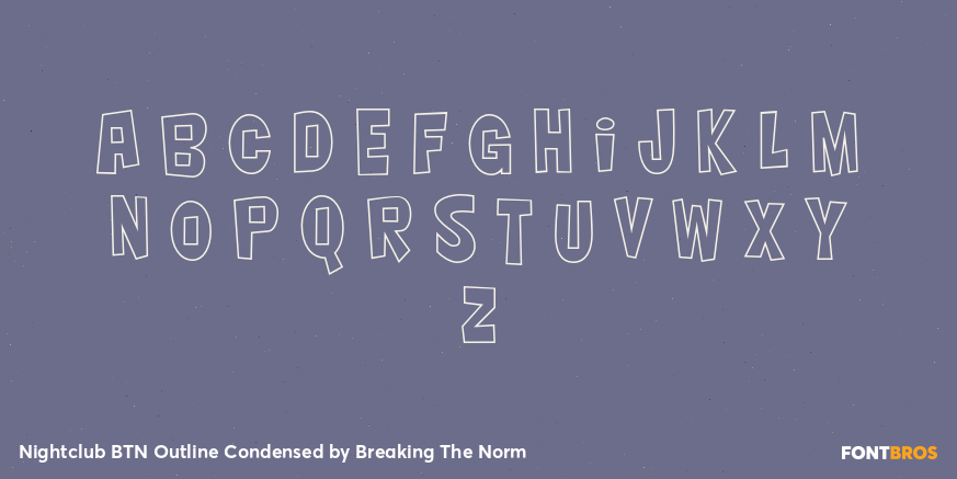 Nightclub BTN Outline Condensed Font Poster #1