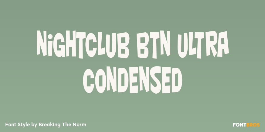 Nightclub BTN Ultra Condensed Poster