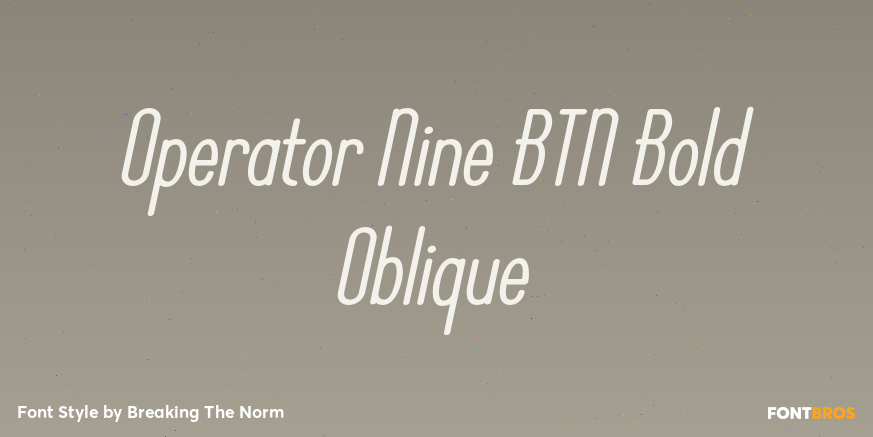 Operator Nine BTN Bold Oblique Poster