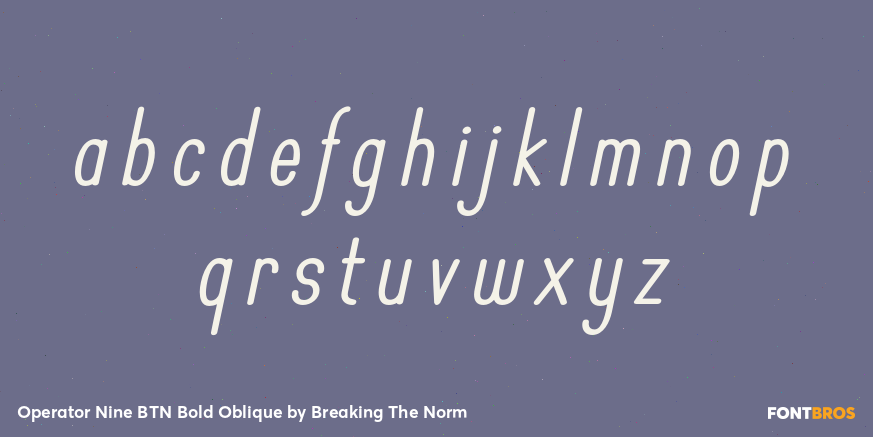 Operator Nine BTN Bold Oblique Font Poster #3