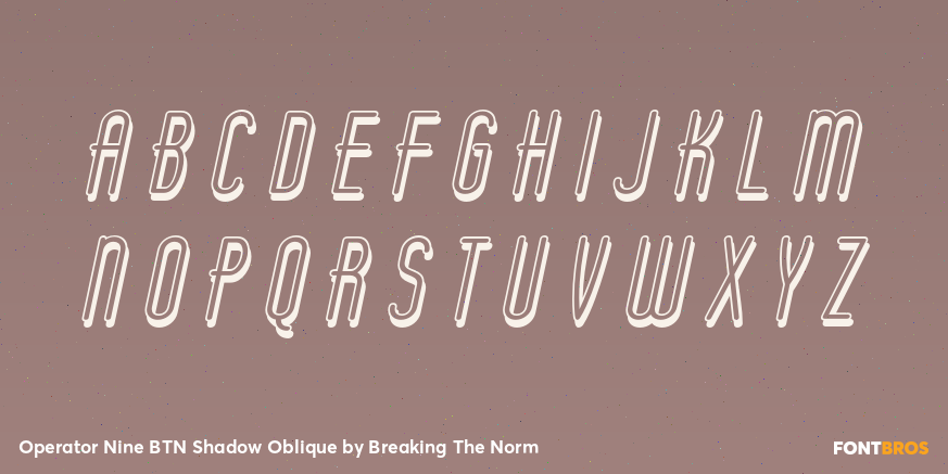 Operator Nine BTN Shadow Oblique Font Poster #2