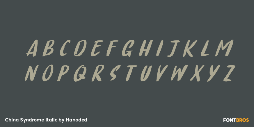 China Syndrome Italic Font Poster #2