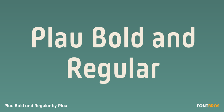 Plau Bold and Regular Poster