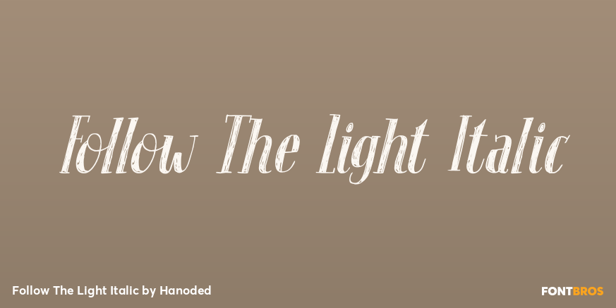 Follow The Light Italic Font Poster #1