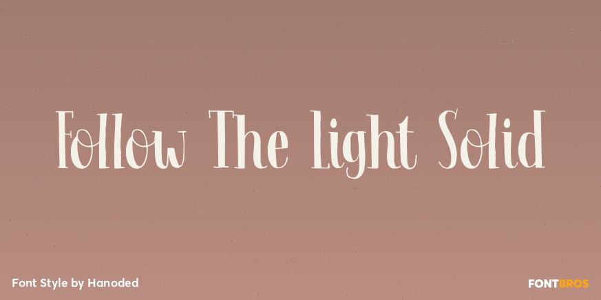 Follow The Light Solid Font Poster #1