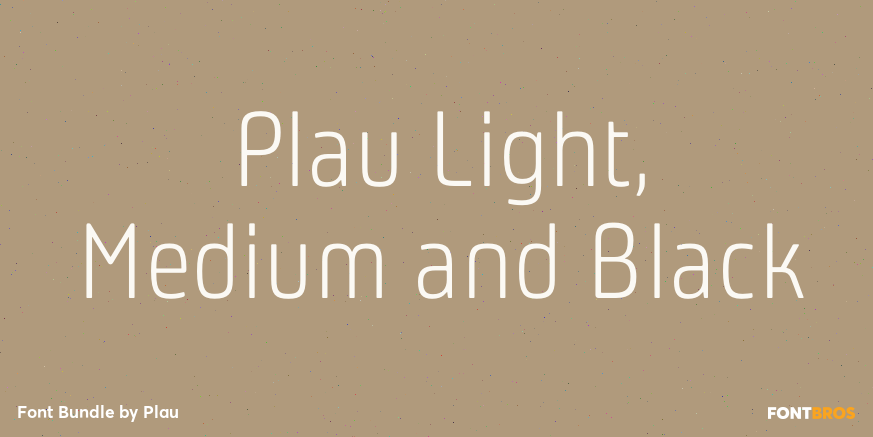 Plau Light, Medium and Black Font Poster #1