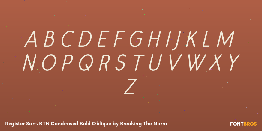 Register Sans BTN Condensed Bold Oblique Font Poster #2
