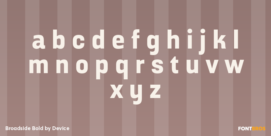 Broadside Bold Font Poster #3