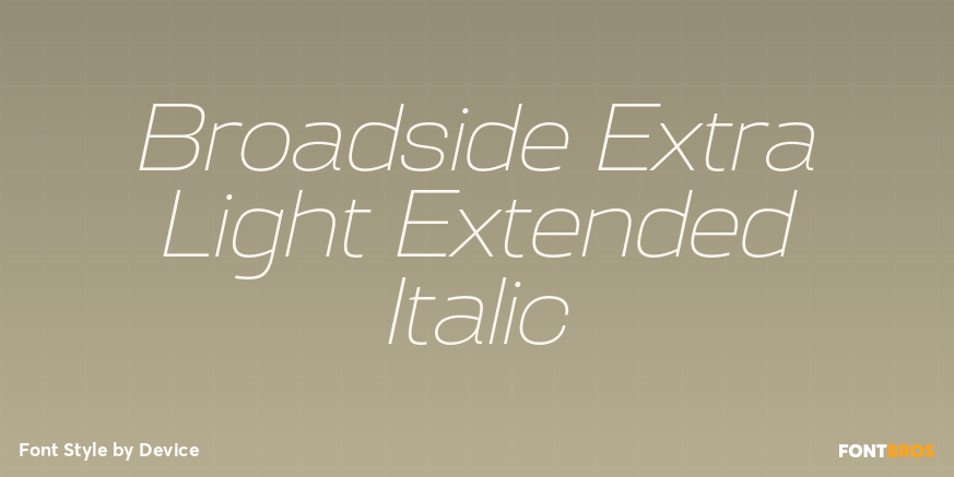 Broadside Extra Light Extended Italic Font Poster #1