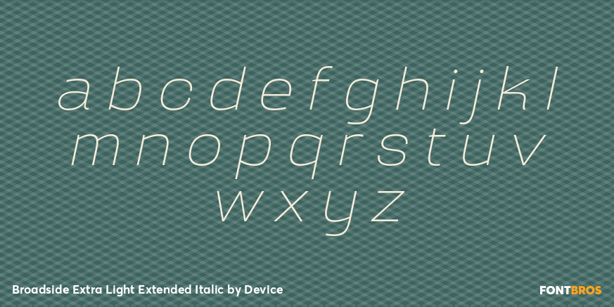 Broadside Extra Light Extended Italic Font Poster #3